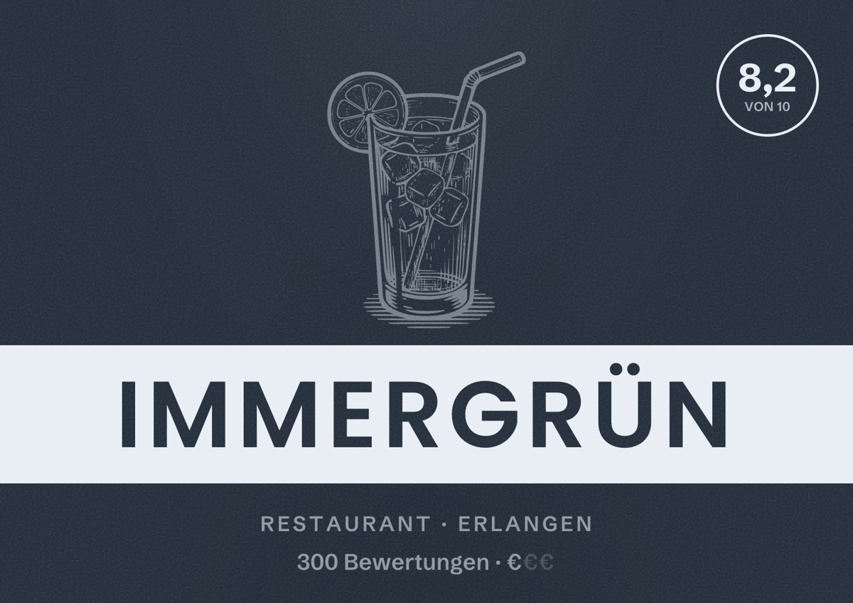 Illustriertes Poster von immergrün, Restaurant in Erlangen: Bewertung 8,2 von 10 aus 300 Bewertungen, Preisniveau €