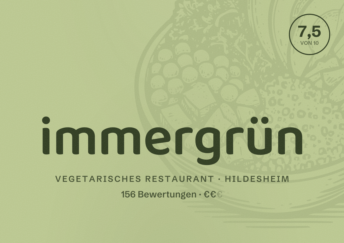 Illustriertes Poster von immergrün, Vegetarisches Restaurant in Hildesheim: Bewertung 7,5 von 10 aus 156 Bewertungen, Preisniveau €€