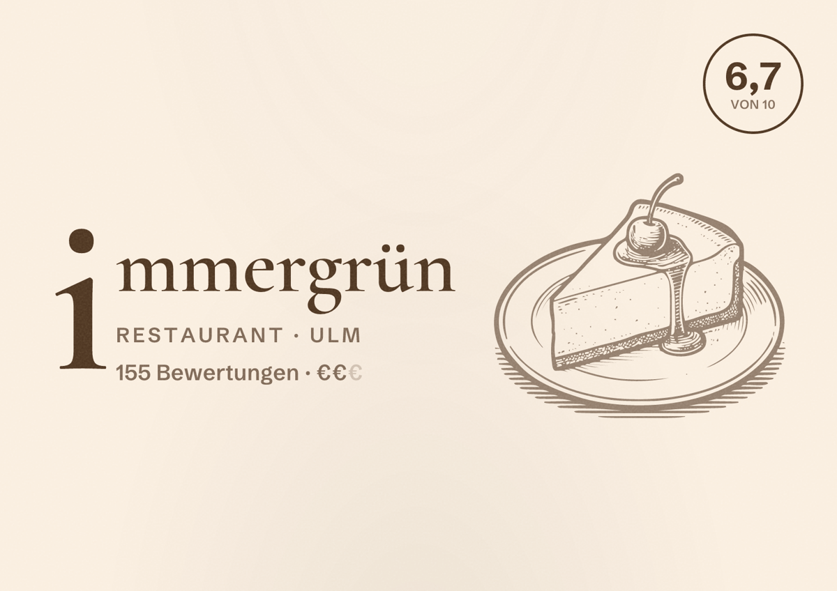 Illustriertes Poster von immergrün, Restaurant in Ulm: Bewertung 6,7 von 10 aus 155 Bewertungen, Preisniveau €€