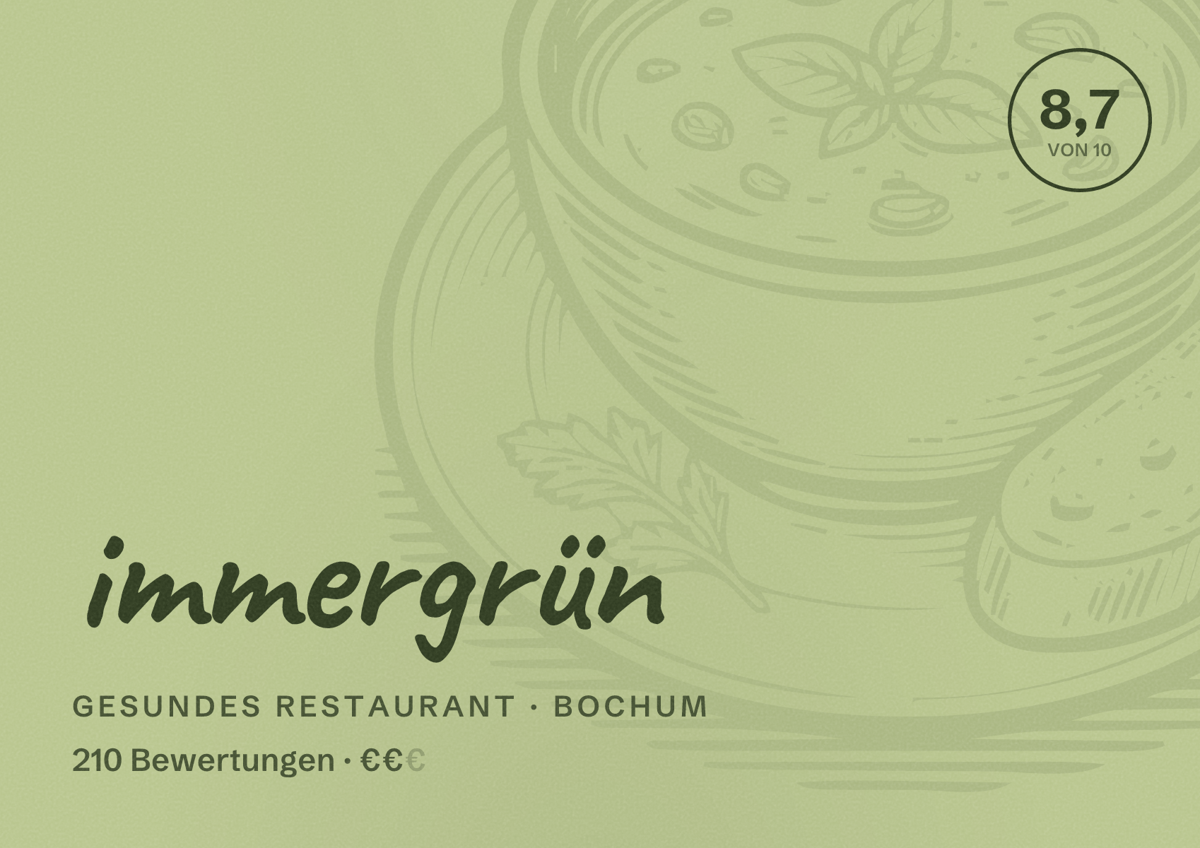 Illustriertes Poster von immergrün, Gesundes Restaurant in Bochum: Gästebewertung 8,7 von 10 aus 210 Bewertungen
