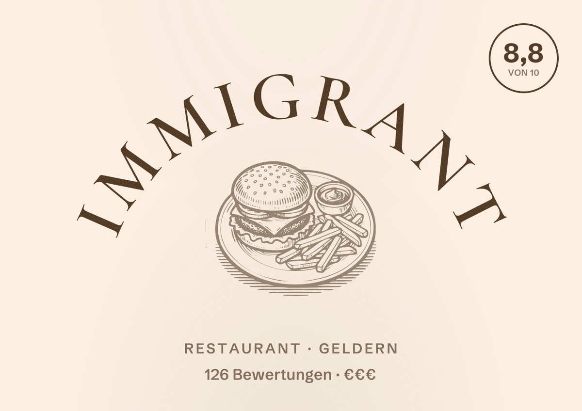 Illustriertes Poster von Immigrant, Restaurant in Geldern: Bewertung 8,8 von 10 aus 126 Bewertungen, Preisniveau €€€