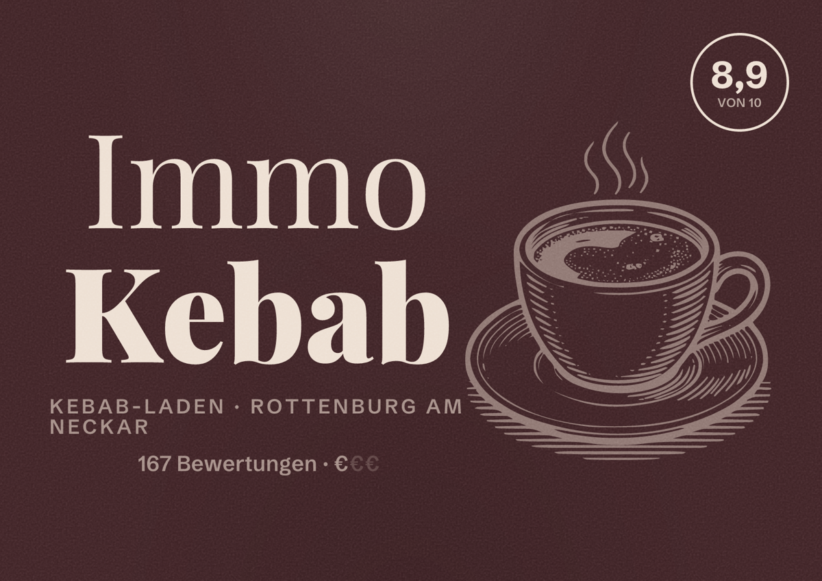 Illustriertes Poster von Immo Kebab, Kebab-Laden in Rottenburg am Neckar: Bewertung 8,9 von 10 aus 167 Bewertungen, Preisniveau €