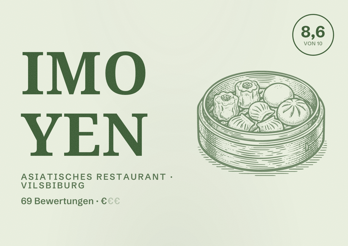 Illustriertes Poster von Imo Yen, Asiatisches Restaurant in Vilsbiburg: Bewertung 8,6 von 10 aus 69 Bewertungen, Preisniveau €