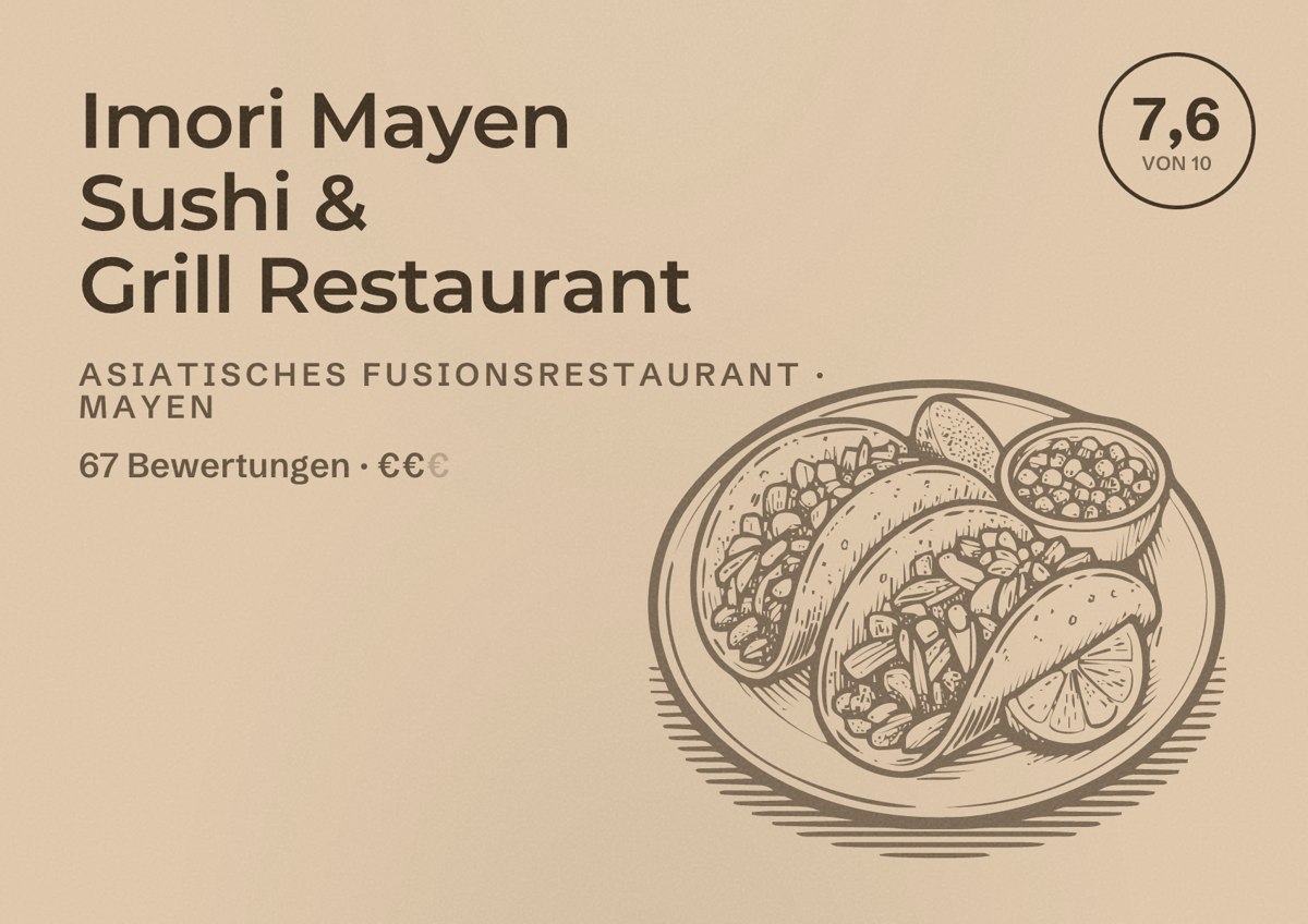 Illustriertes Poster von Imori Mayen Sushi & Grill Restaurant, Asiatisches Fusionsrestaurant in Mayen: Bewertung 7,6 von 10 aus 67 Bewertungen, Preisniveau €€