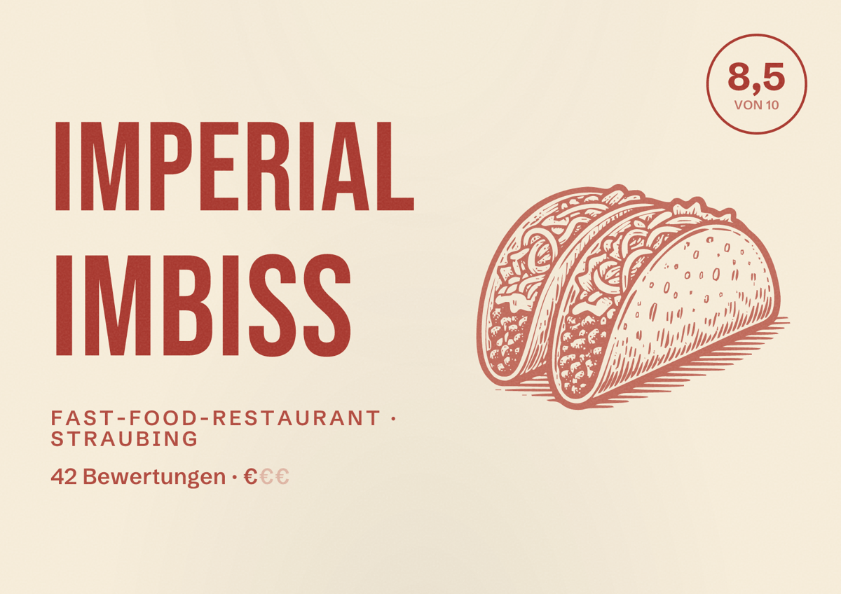 Illustriertes Poster von Imperial imbiss, Fast-Food-Restaurant in Straubing: Bewertung 8,5 von 10 aus 42 Bewertungen, Preisniveau €