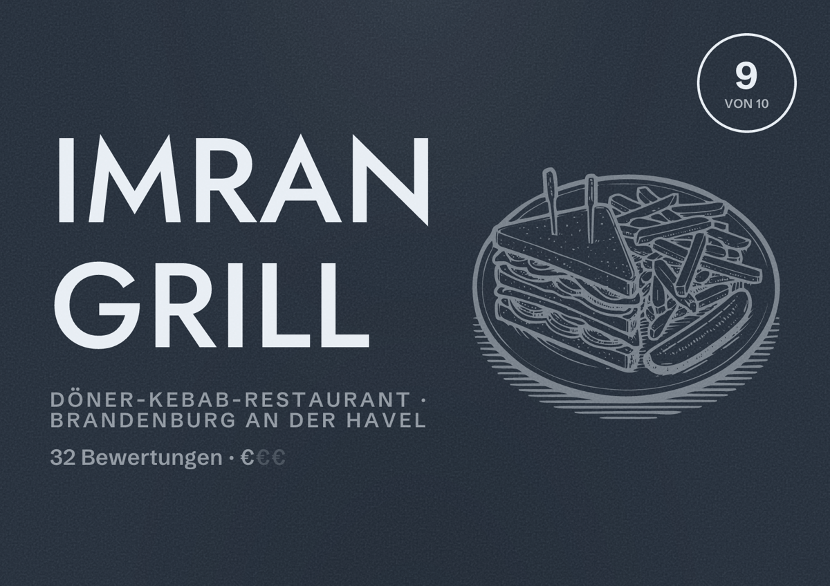 Illustriertes Poster von Imran Grill, Döner-Kebab-Restaurant in Brandenburg an der Havel: Bewertung 9 von 10 aus 32 Bewertungen, Preisniveau €
