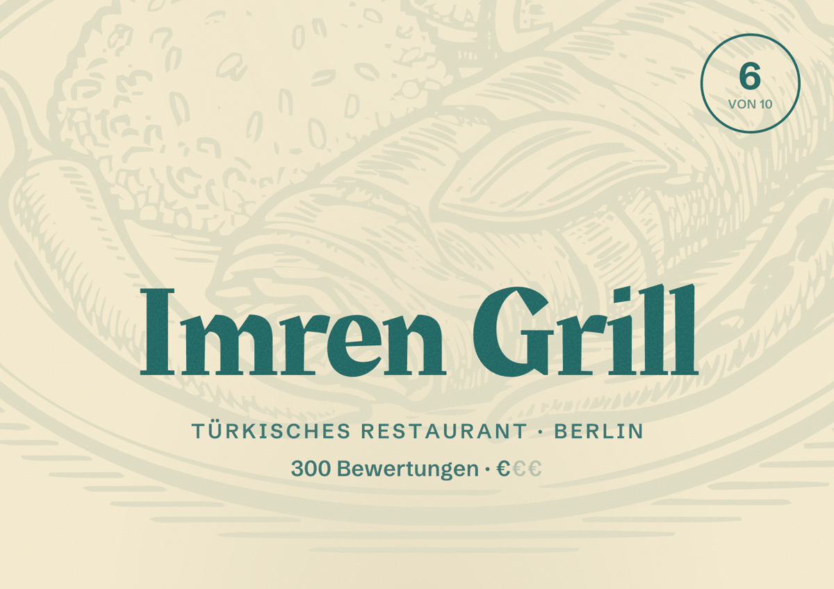 Illustriertes Poster von Imren Grill, Türkisches Restaurant in Berlin: Bewertung 6,0 von 10 aus 300 Bewertungen, Preisniveau €