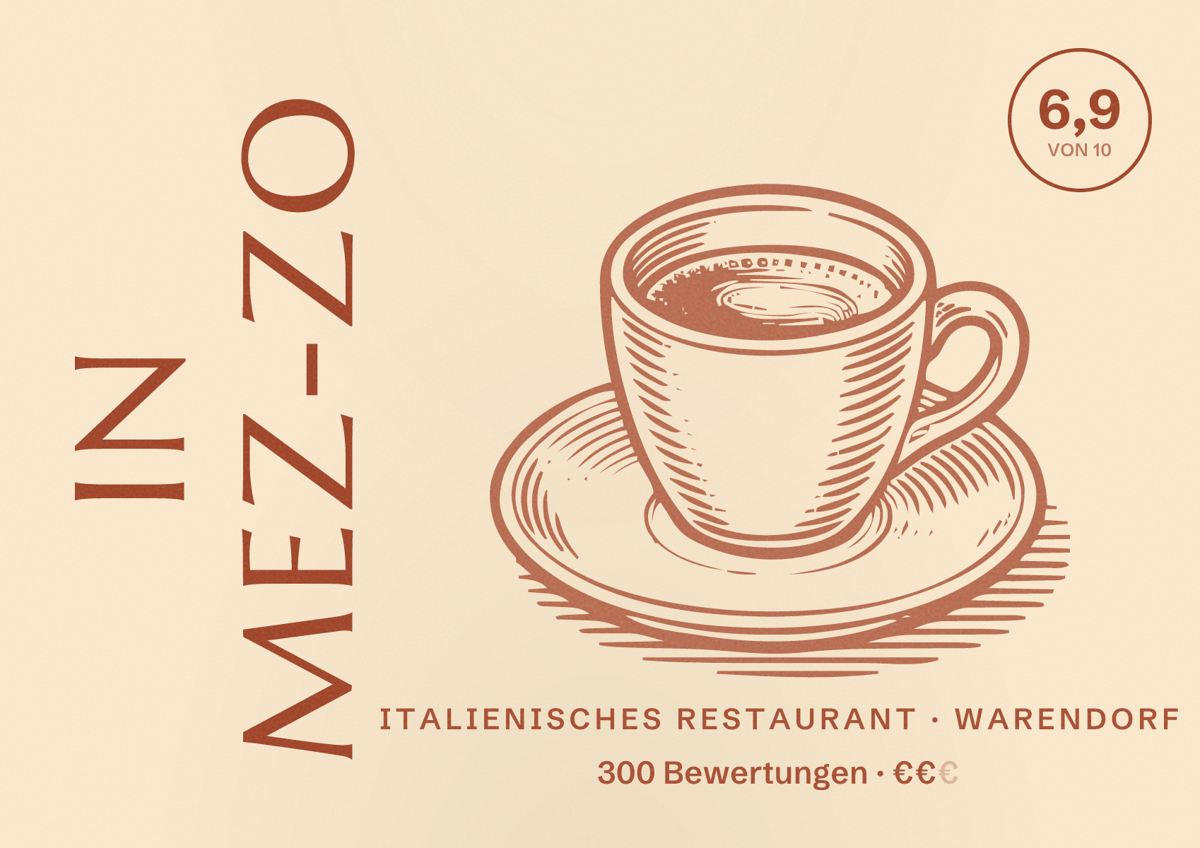Illustriertes Poster von In Mez­zo, Italienisches Restaurant in Warendorf: Bewertung 6,9 von 10 aus 300 Bewertungen, Preisniveau €€