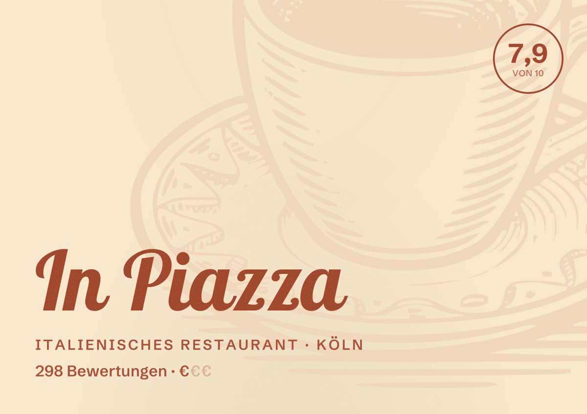Illustriertes Poster von In Piazza, Italienisches Restaurant in Köln: Bewertung 7,9 von 10 aus 298 Bewertungen, Preisniveau €