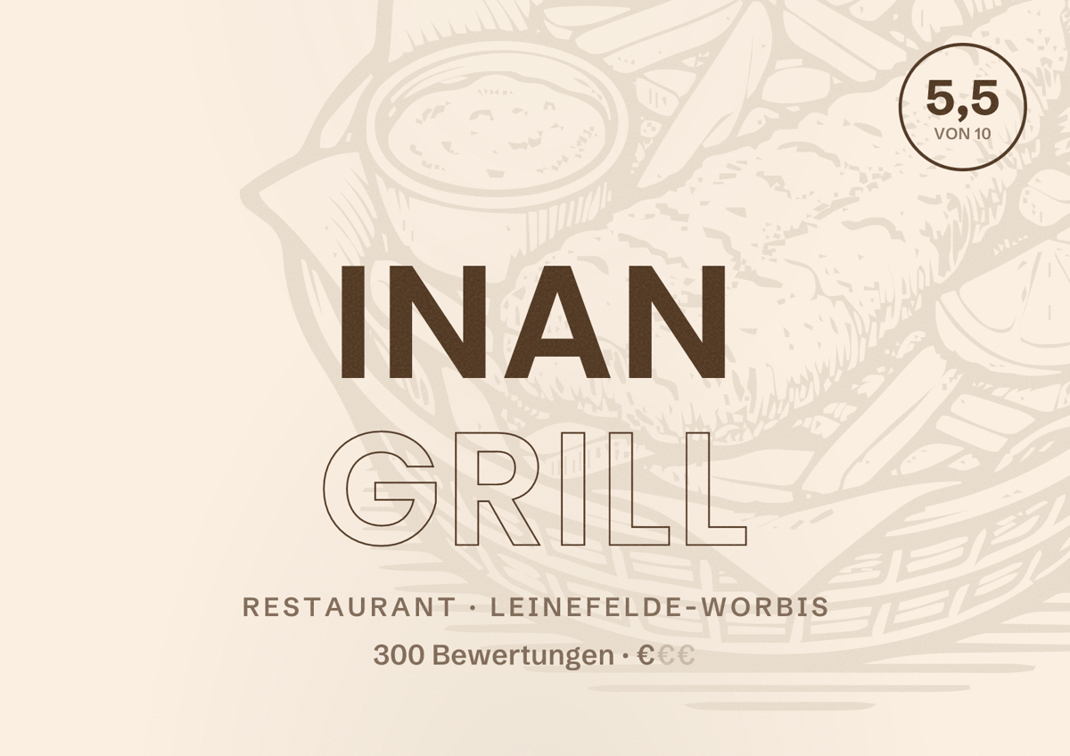 Illustriertes Poster von Inan Grill, Restaurant in Leinefelde-Worbis: Bewertung 5,5 von 10 aus 300 Bewertungen, Preisniveau €