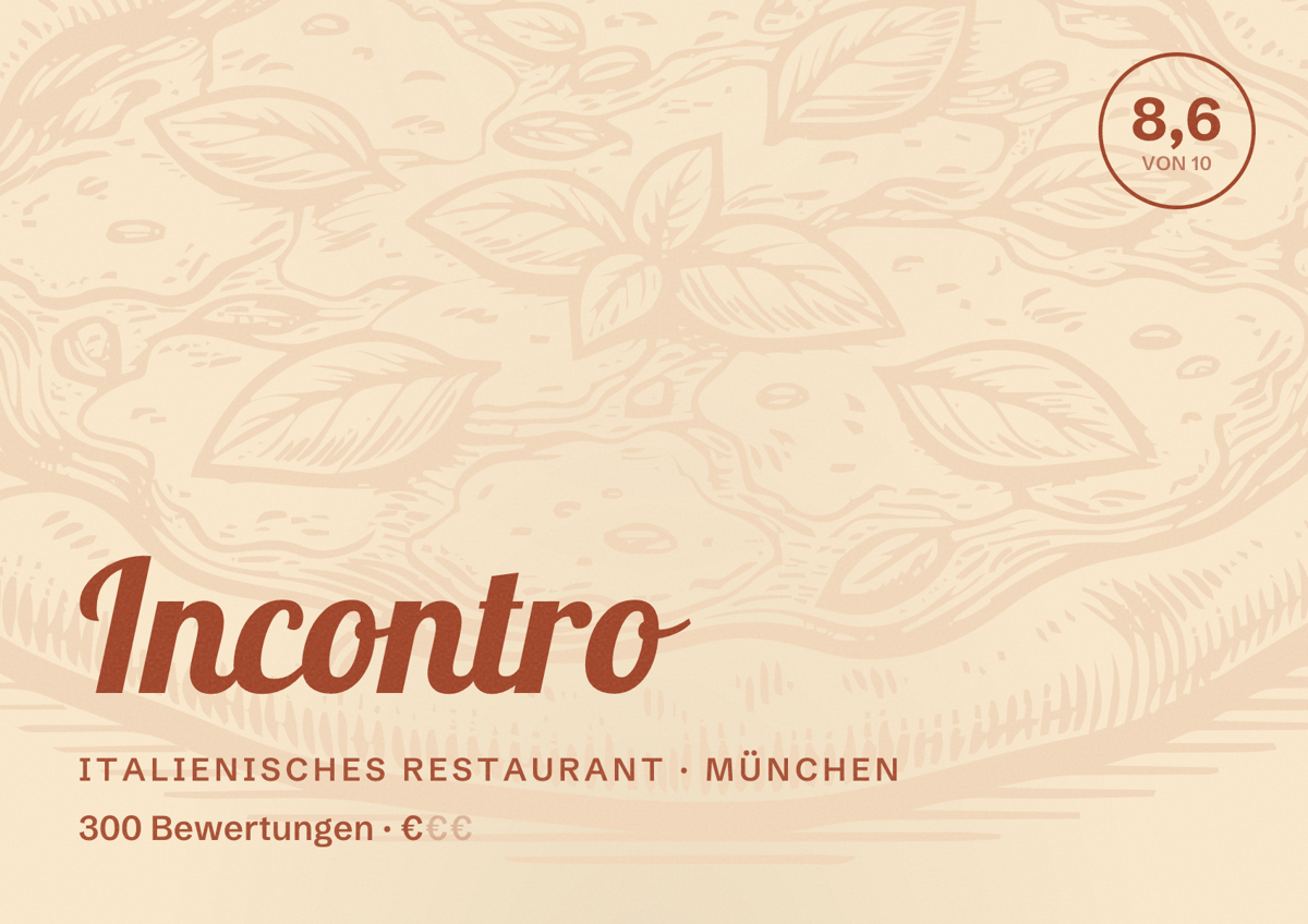 Illustriertes Poster von Incontro, Italienisches Restaurant in München: Bewertung 8,6 von 10 aus 300 Bewertungen, Preisniveau €