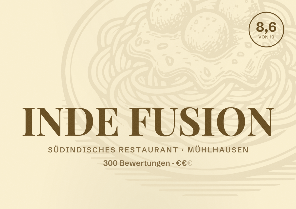 Illustriertes Poster von INDE FUSION, Südindisches Restaurant in Mühlhausen: Bewertung 8,6 von 10 aus 300 Bewertungen, Preisniveau €€