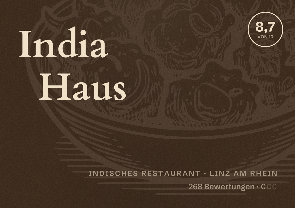 Illustriertes Poster von India Haus, Indisches Restaurant in Linz am Rhein: Bewertung 8,7 von 10 aus 268 Bewertungen, Preisniveau €