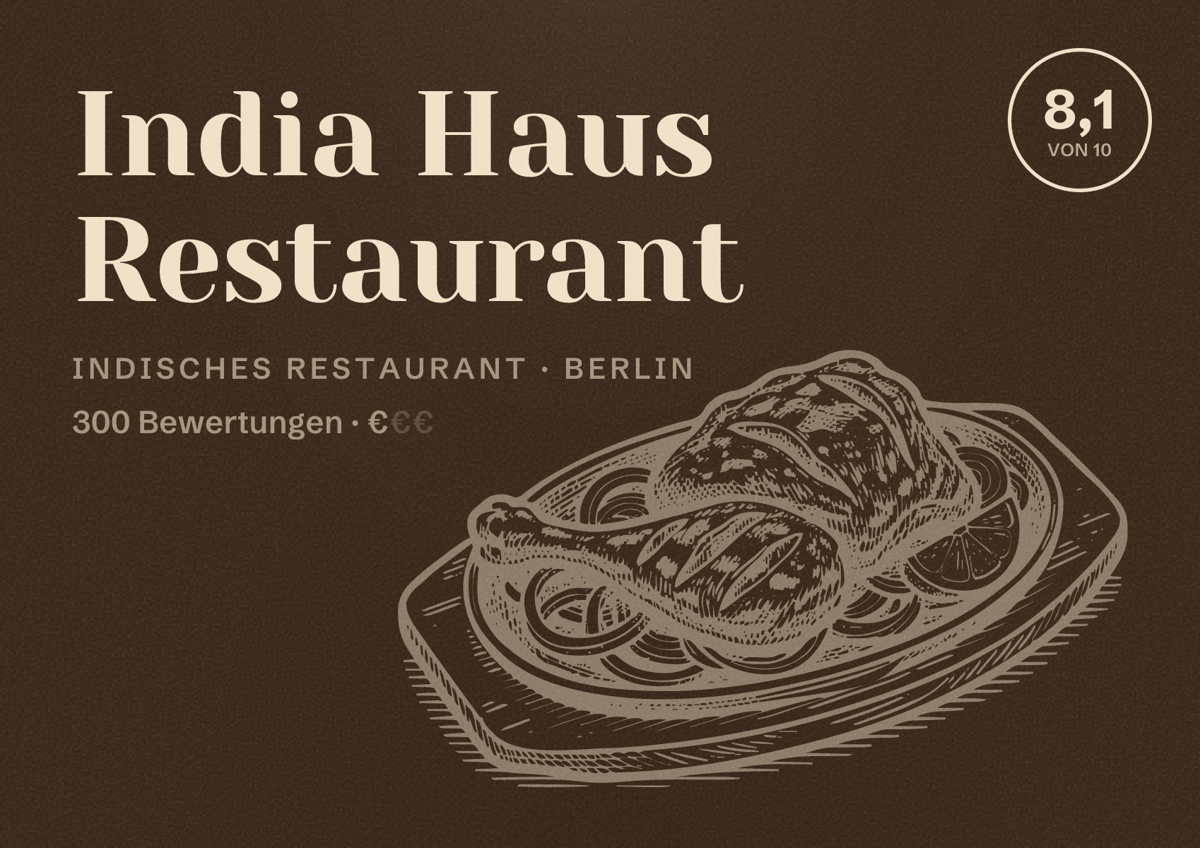 Illustriertes Poster von India Haus Restaurant, Indisches Restaurant in Berlin: Bewertung 8,1 von 10 aus 300 Bewertungen, Preisniveau €