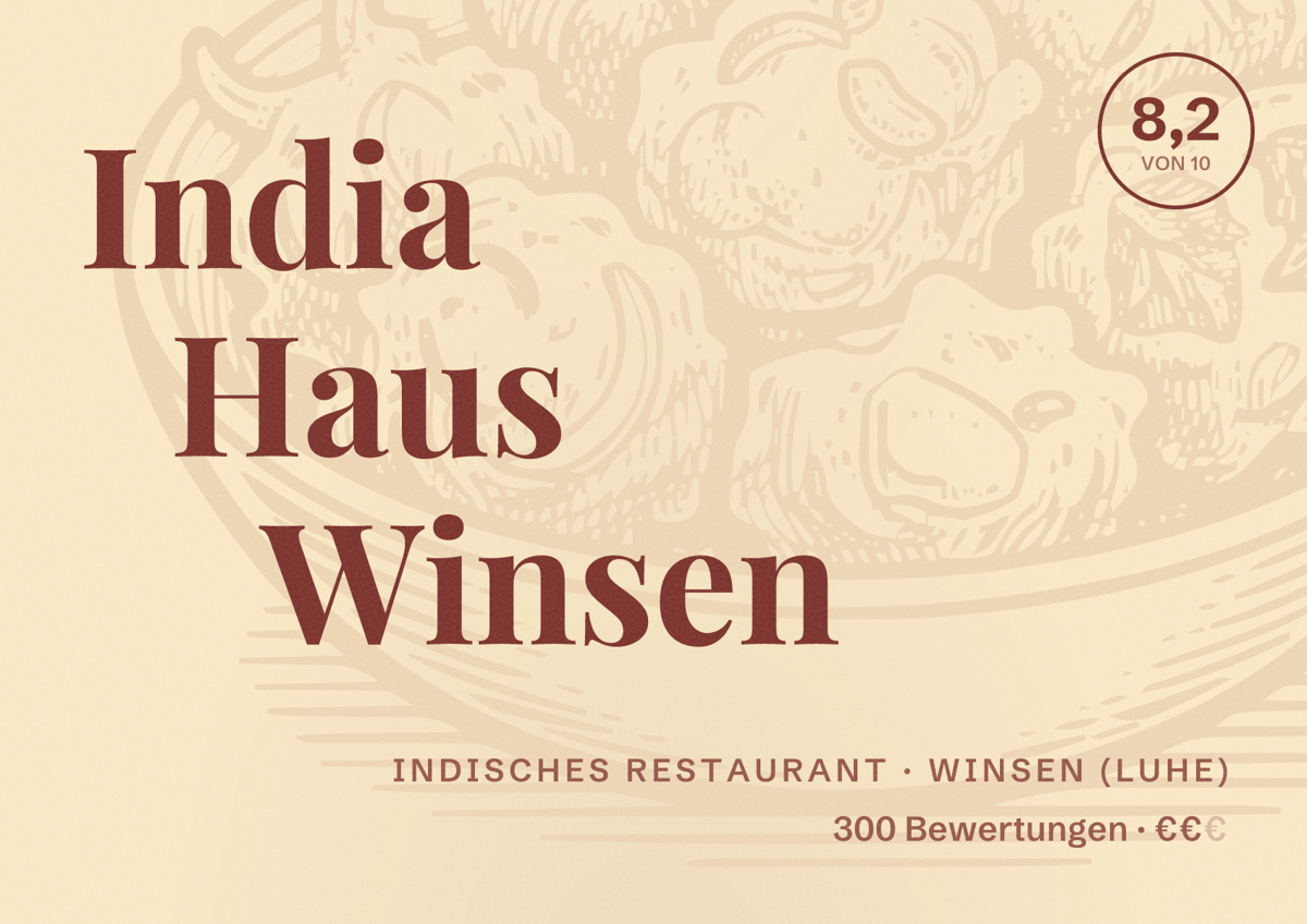 Illustriertes Poster von India Haus Winsen, Indisches Restaurant in Winsen (Luhe): Bewertung 8,2 von 10 aus 300 Bewertungen, Preisniveau €€