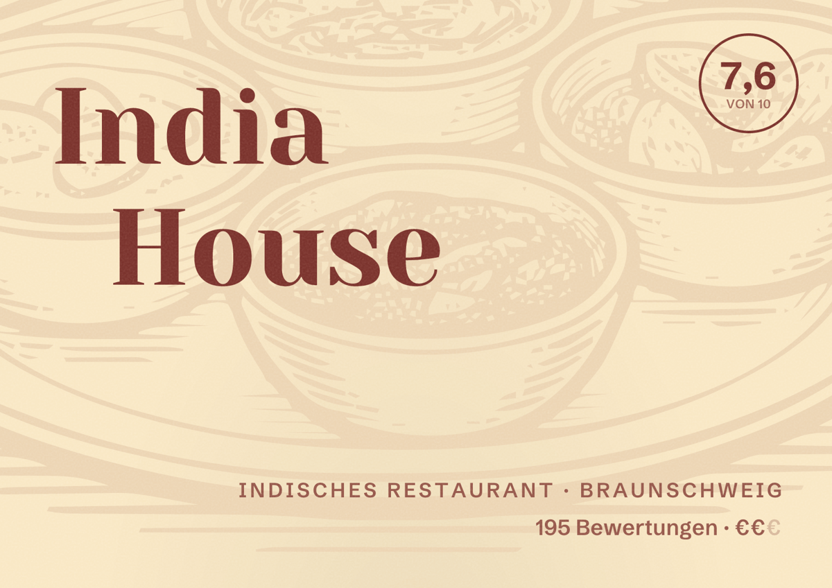Illustriertes Poster von India House, Indisches Restaurant in Braunschweig: Bewertung 7,6 von 10 aus 195 Bewertungen, Preisniveau €€