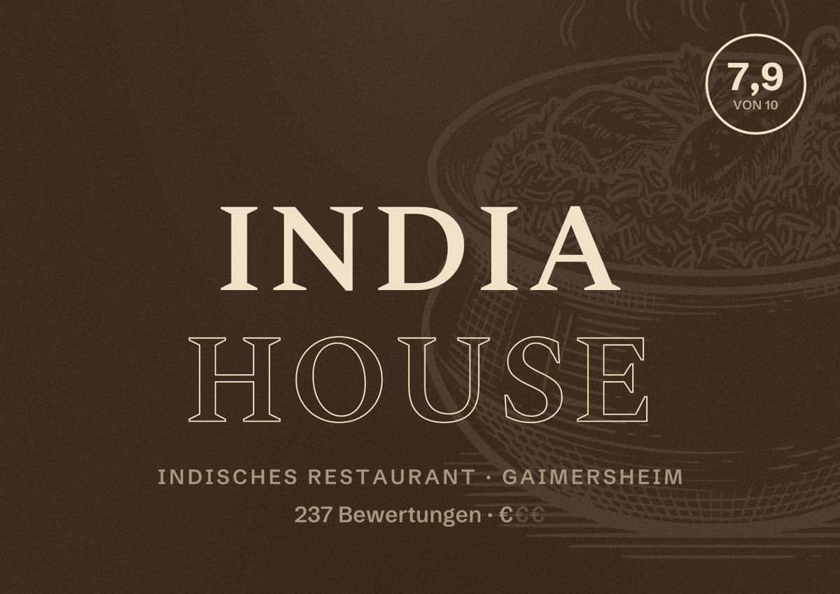 Illustriertes Poster von India House, Indisches Restaurant in Gaimersheim: Bewertung 7,9 von 10 aus 237 Bewertungen, Preisniveau €