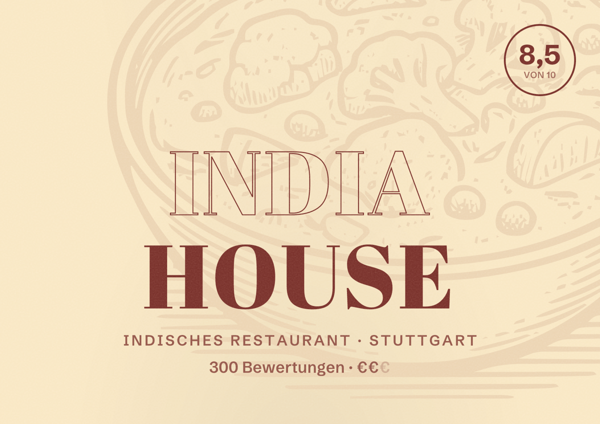 Illustriertes Poster von India House, Indisches Restaurant in Stuttgart: Bewertung 8,5 von 10 aus 300 Bewertungen, Preisniveau €€