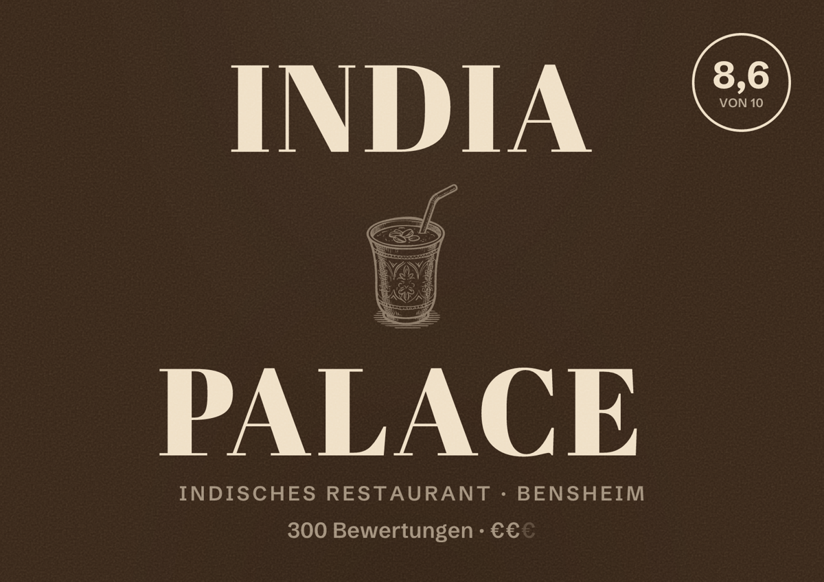 Illustriertes Poster von India Palace, Indisches Restaurant in Bensheim: Bewertung 8,6 von 10 aus 300 Bewertungen, Preisniveau €€