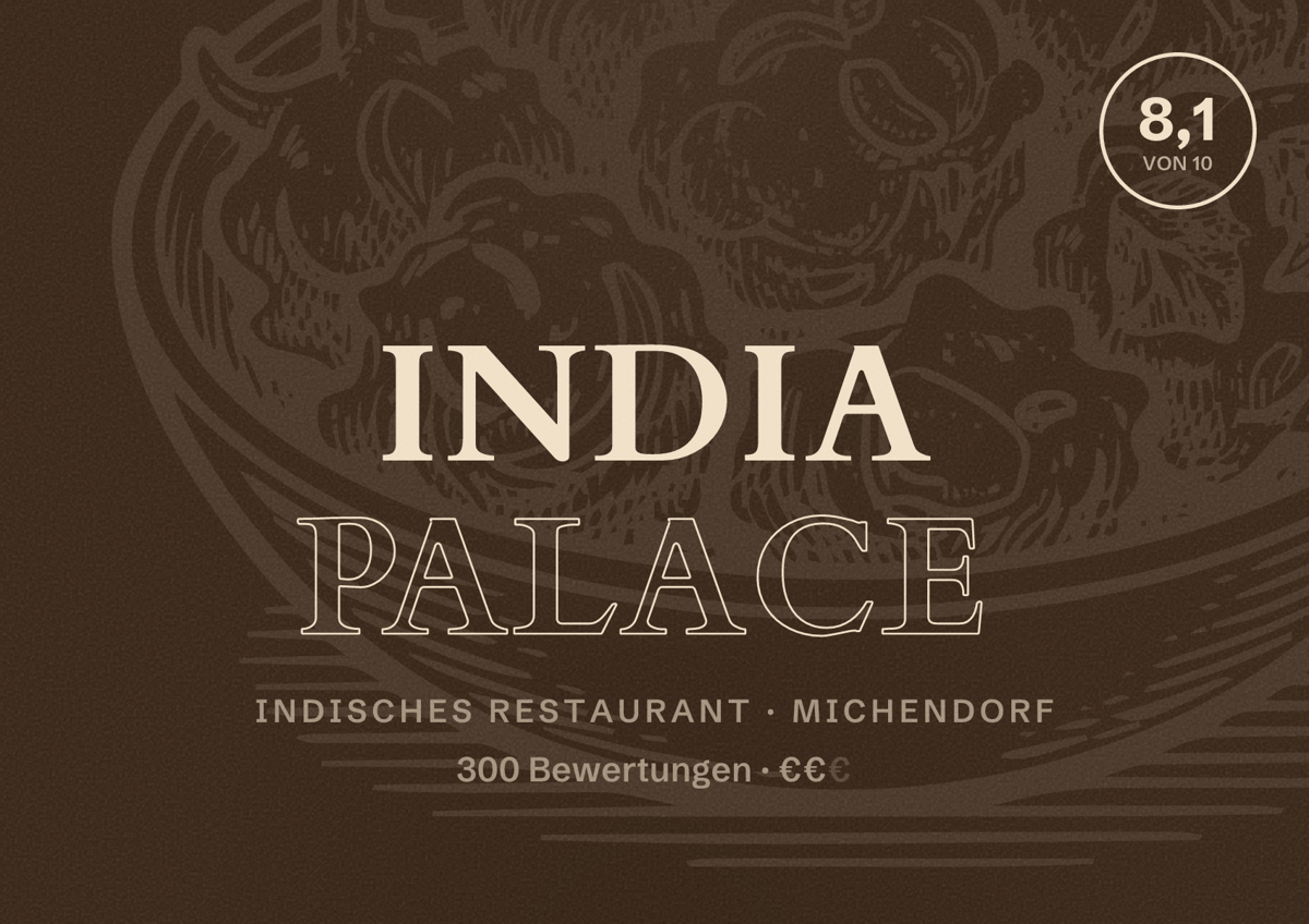 Illustriertes Poster von India Palace, Indisches Restaurant in Michendorf: Bewertung 8,1 von 10 aus 300 Bewertungen, Preisniveau €€