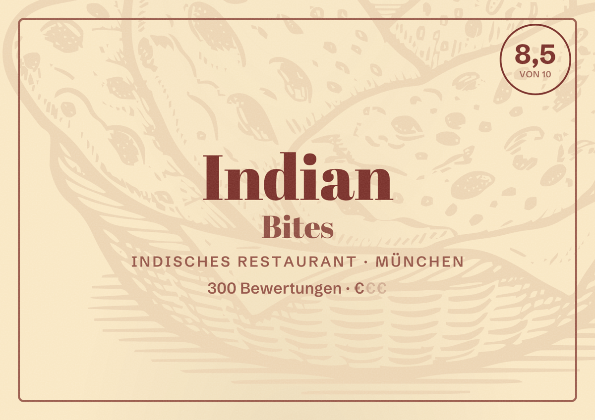 Illustriertes Poster von Indian Bites, Indisches Restaurant in München: Bewertung 8,5 von 10 aus 300 Bewertungen, Preisniveau €