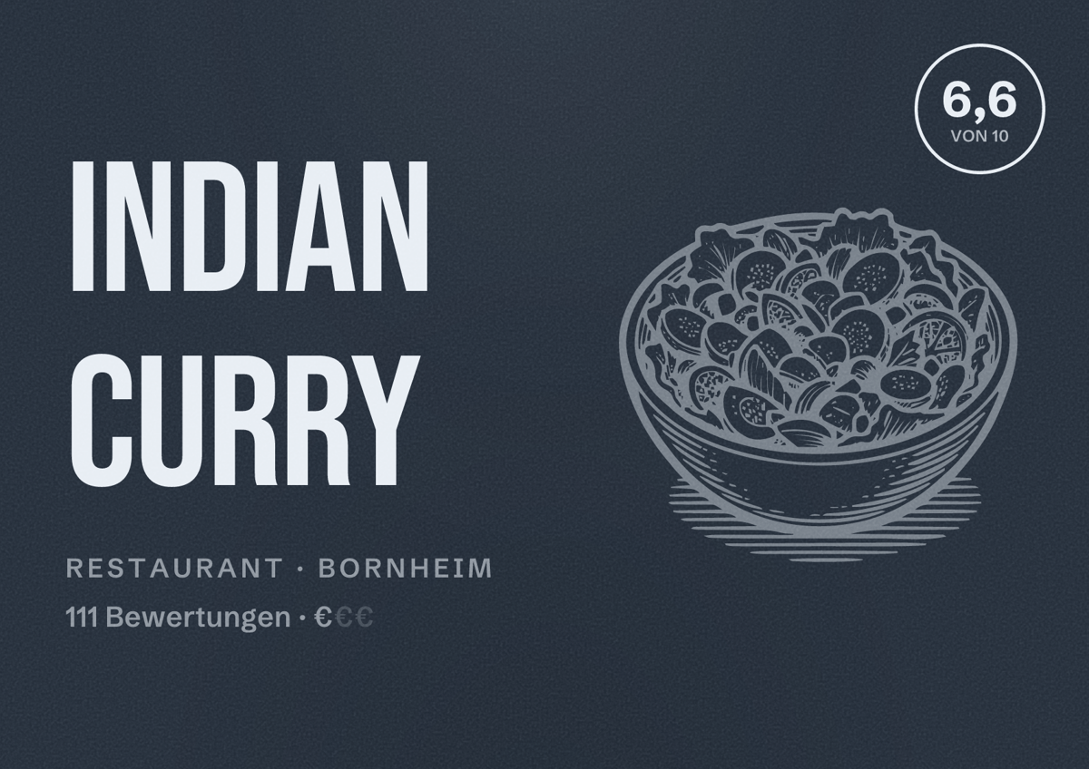 Illustriertes Poster von Indian Curry, Restaurant in Bornheim: Bewertung 6,6 von 10 aus 111 Bewertungen, Preisniveau €
