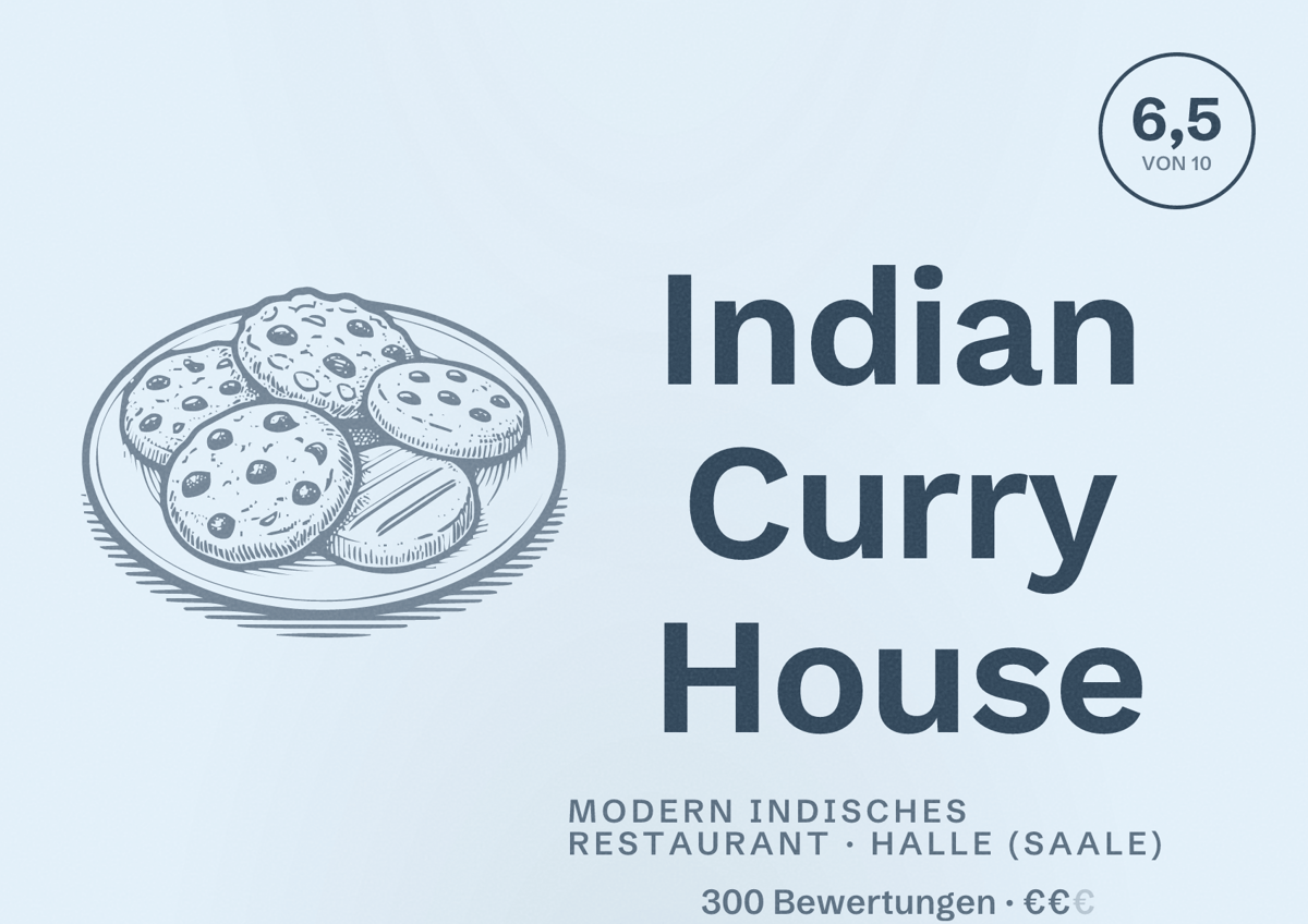 Illustriertes Poster von Indian Curry House, Modern indisches Restaurant in Halle (Saale): Bewertung 6,5 von 10 aus 300 Bewertungen, Preisniveau €€