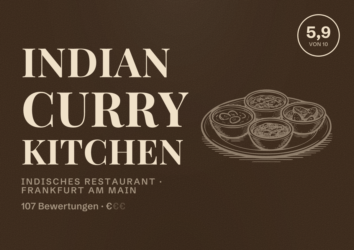Illustriertes Poster von Indian Curry Kitchen, Indisches Restaurant in Frankfurt am Main: Bewertung 5,9 von 10 aus 107 Bewertungen, Preisniveau €
