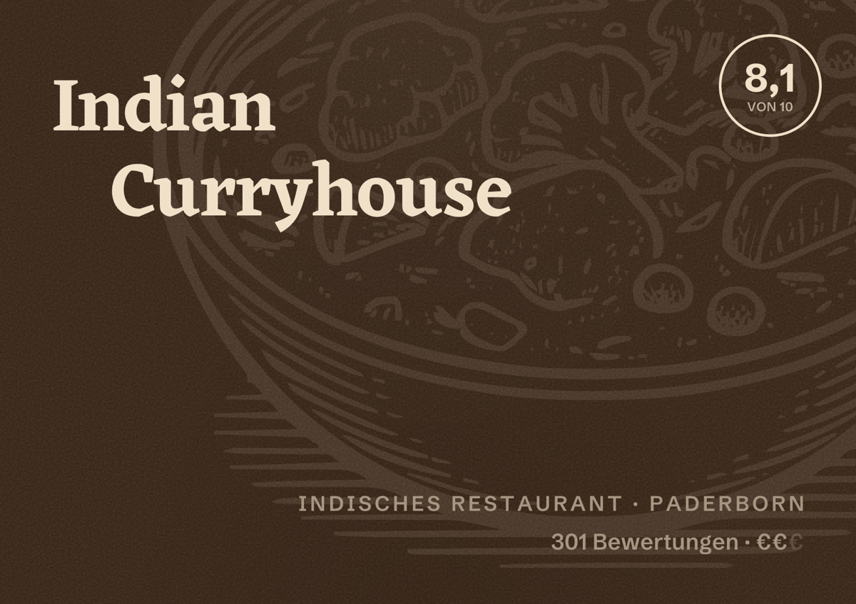 Illustriertes Poster von Indian Curryhouse, Indisches Restaurant in Paderborn: Bewertung 8,1 von 10 aus 301 Bewertungen, Preisniveau €€