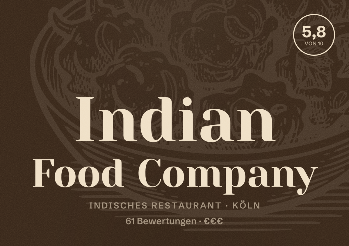 Illustriertes Poster von Indian Food Company, Indisches Restaurant in Köln: Bewertung 5,8 von 10 aus 61 Bewertungen, Preisniveau €€€