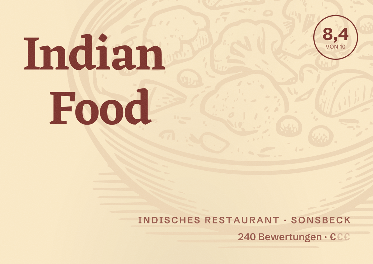 Illustriertes Poster von Indian Food, Indisches Restaurant in Sonsbeck: Bewertung 8,4 von 10 aus 240 Bewertungen, Preisniveau €