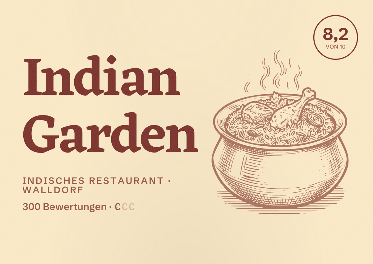 Illustriertes Poster von Indian Garden, Indisches Restaurant in Walldorf: Bewertung 8,2 von 10 aus 300 Bewertungen, Preisniveau €