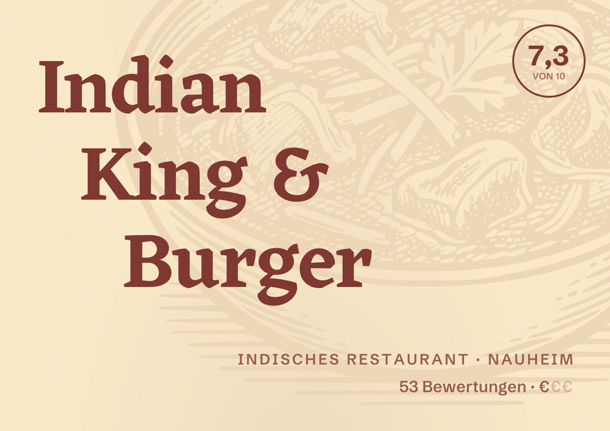 Illustriertes Poster von Indian King & Burger, Indisches Restaurant in Nauheim: Bewertung 7,3 von 10 aus 53 Bewertungen, Preisniveau €