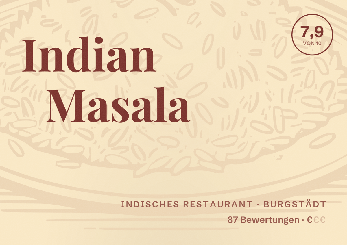 Illustriertes Poster von Indian Masala, Indisches Restaurant in Burgstädt: Bewertung 7,9 von 10 aus 87 Bewertungen, Preisniveau €