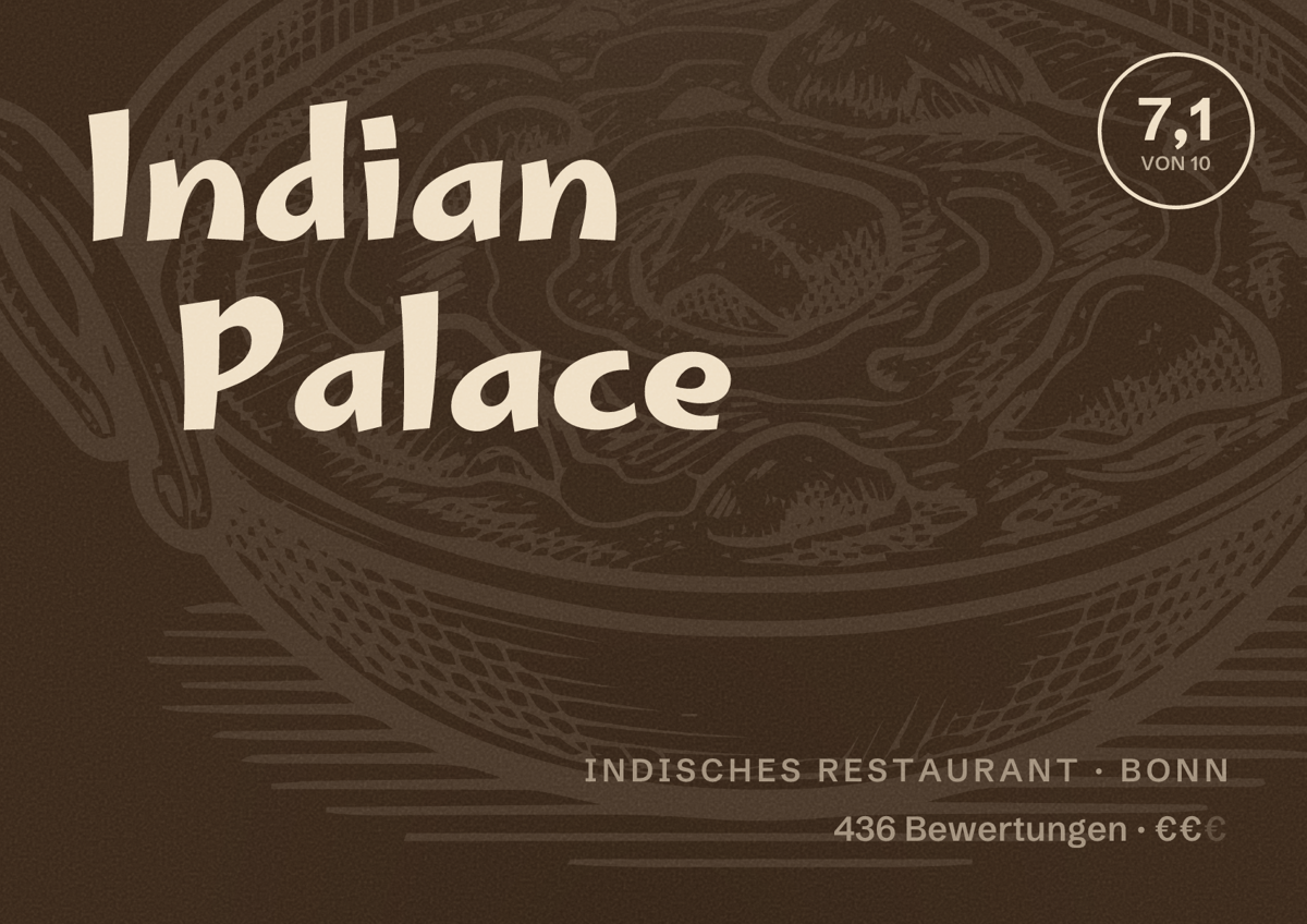 Illustriertes Poster von Indian Palace, Indisches Restaurant in Bonn: Bewertung 7,1 von 10 aus 436 Bewertungen, Preisniveau €€