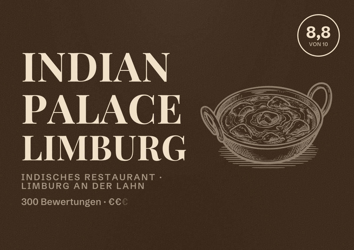 Illustriertes Poster von Indian Palace Limburg, Indisches Restaurant in Limburg an der Lahn: Bewertung 8,8 von 10 aus 300 Bewertungen, Preisniveau €€