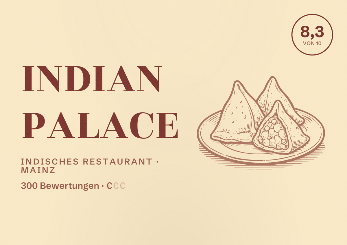 Illustriertes Poster von Indian Palace, Indisches Restaurant in Mainz: Bewertung 8,3 von 10 aus 300 Bewertungen, Preisniveau €