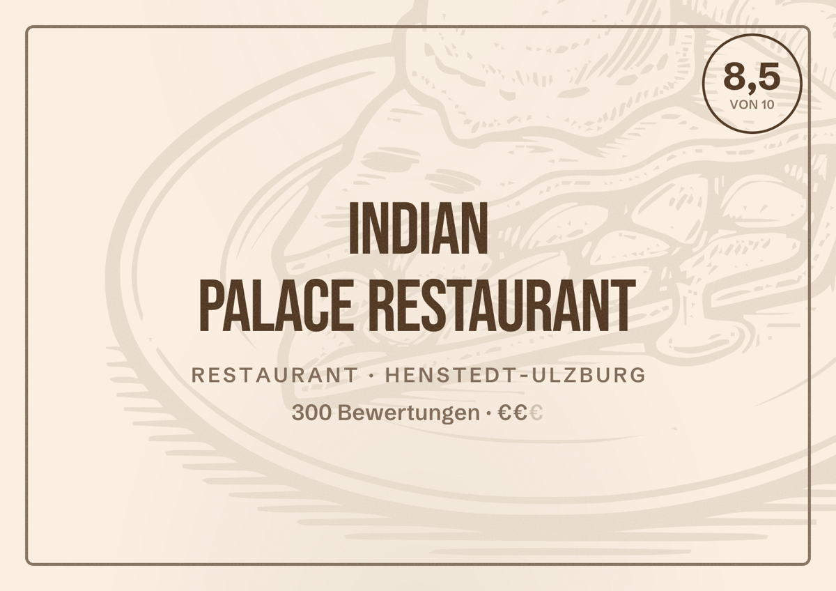 Illustriertes Poster von Indian Palace Restaurant, Restaurant in Henstedt-Ulzburg: Bewertung 8,5 von 10 aus 300 Bewertungen, Preisniveau €€