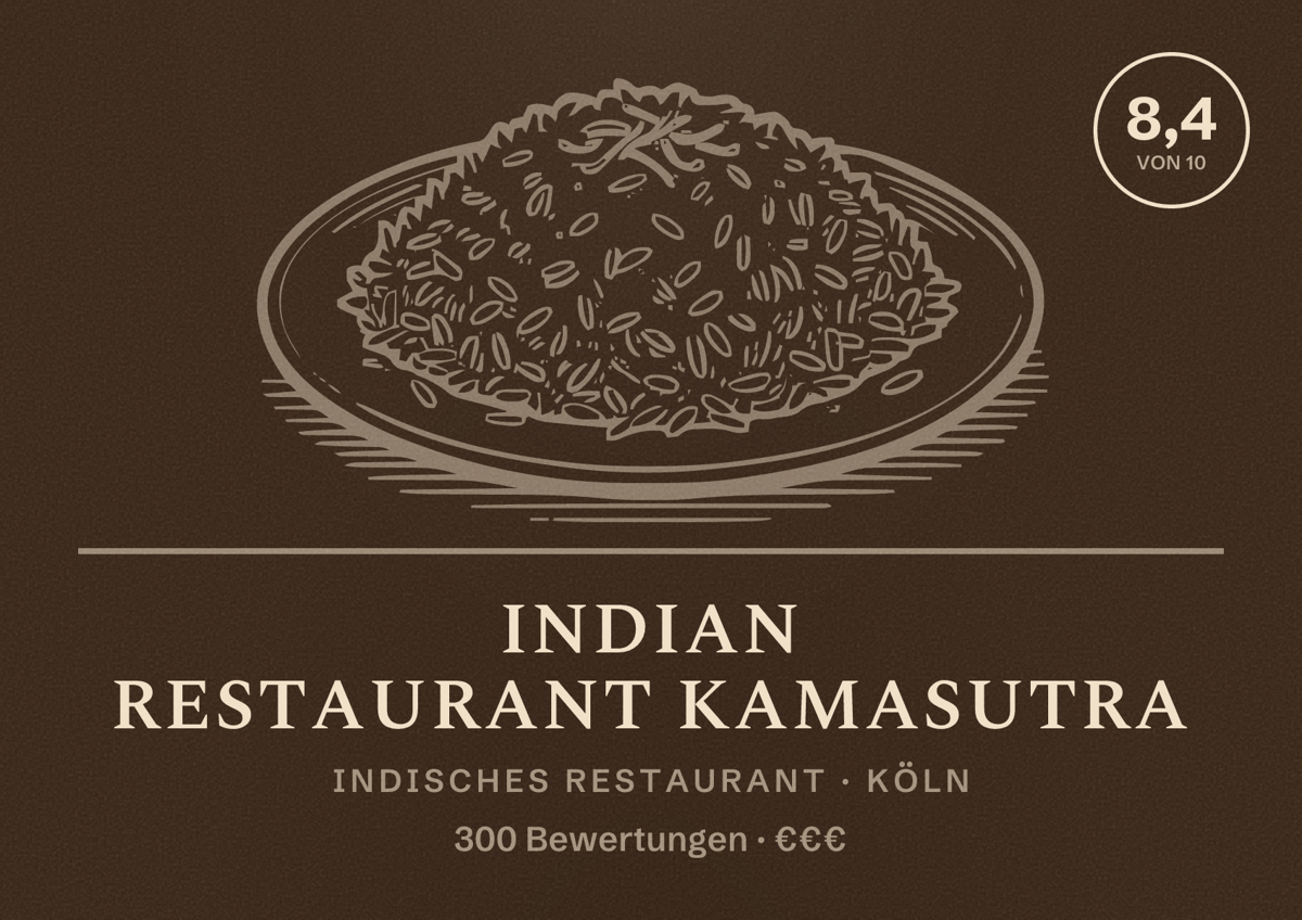 Illustriertes Poster von Indian Restaurant Kamasutra, Indisches Restaurant in Köln: Bewertung 8,4 von 10 aus 300 Bewertungen, Preisniveau €€€