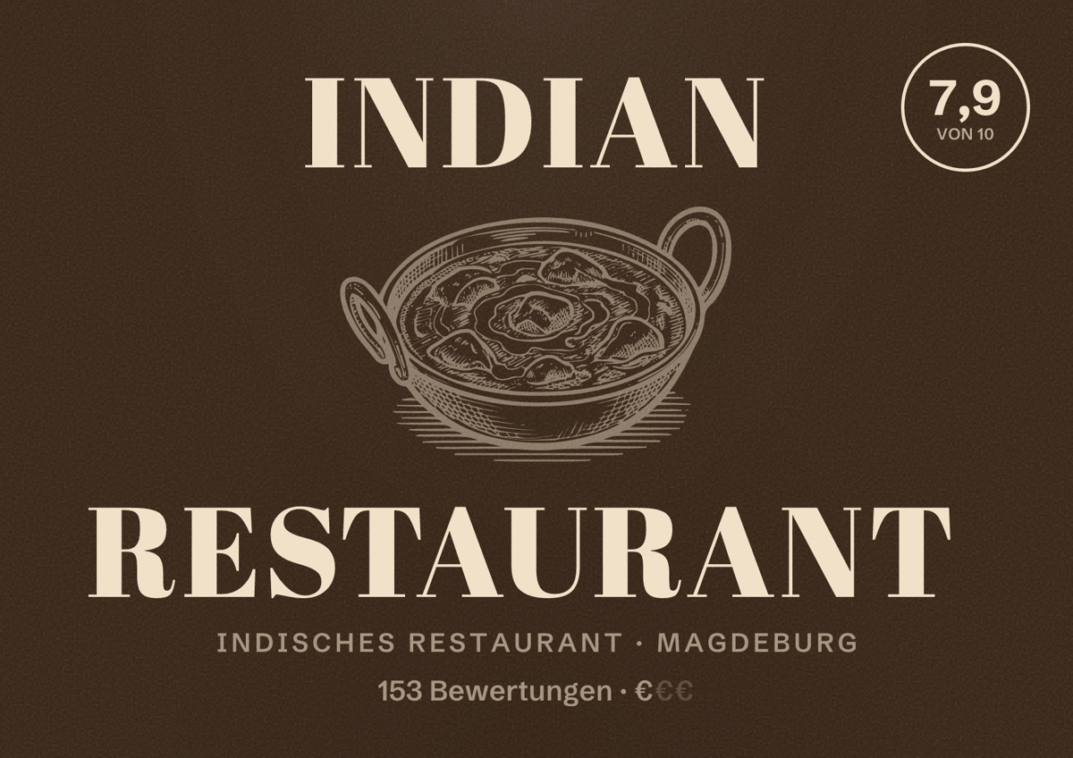 Illustriertes Poster von Indian Restaurant, Indisches Restaurant in Magdeburg: Bewertung 7,9 von 10 aus 153 Bewertungen, Preisniveau €