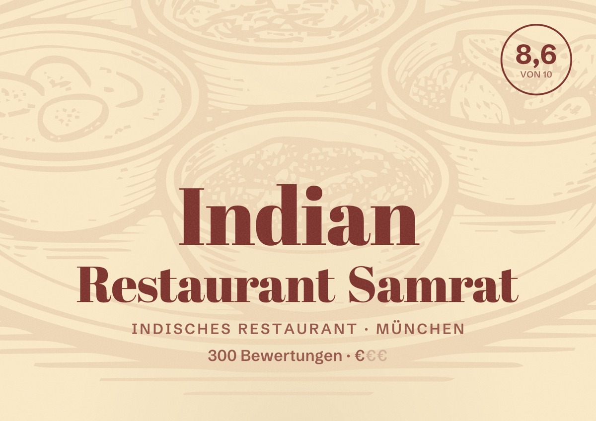 Illustriertes Poster von Indian Restaurant Samrat, Indisches Restaurant in München: Bewertung 8,6 von 10 aus 300 Bewertungen, Preisniveau €