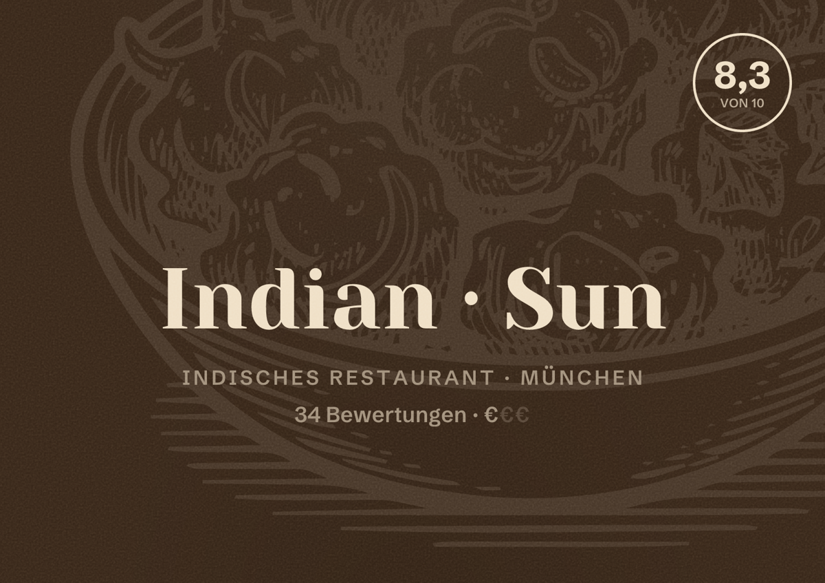 Illustriertes Poster von Indian Sun, Indisches Restaurant in München: Bewertung 8,3 von 10 aus 34 Bewertungen, Preisniveau €