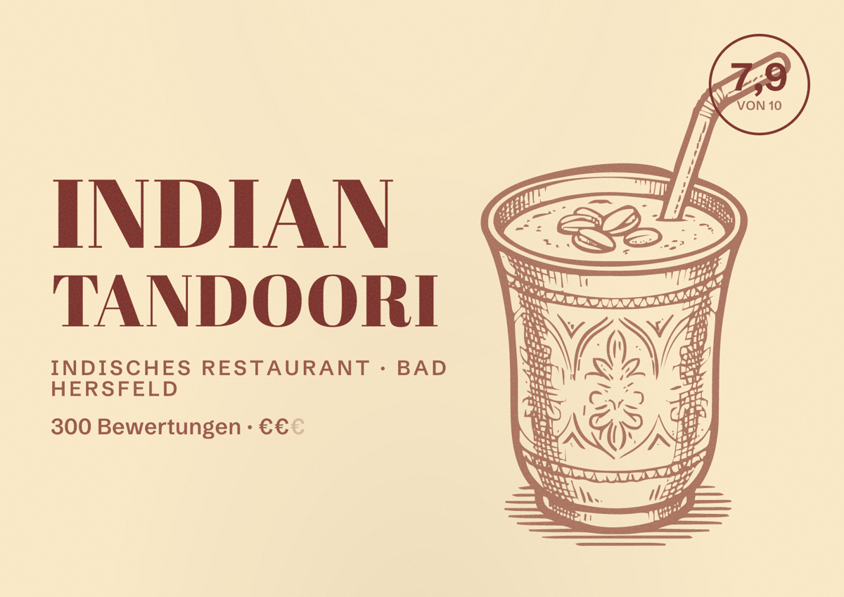 Illustriertes Poster von Indian Tandoori, Indisches Restaurant in Bad Hersfeld: Bewertung 7,9 von 10 aus 300 Bewertungen, Preisniveau €€