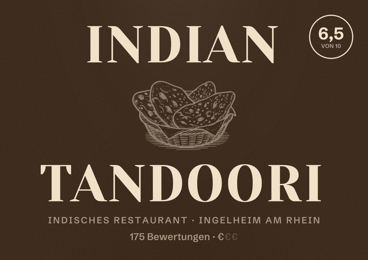 Illustriertes Poster von Indian Tandoori, Indisches Restaurant in Ingelheim am Rhein: Bewertung 6,5 von 10 aus 175 Bewertungen, Preisniveau €
