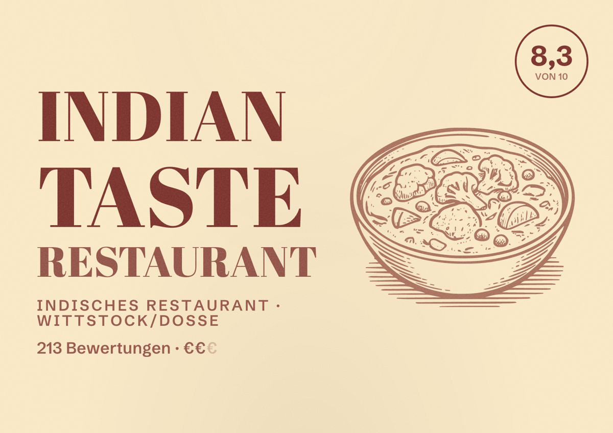 Illustriertes Poster von Indian Taste Restaurant, Indisches Restaurant in Wittstock/Dosse: Bewertung 8,3 von 10 aus 213 Bewertungen, Preisniveau €€