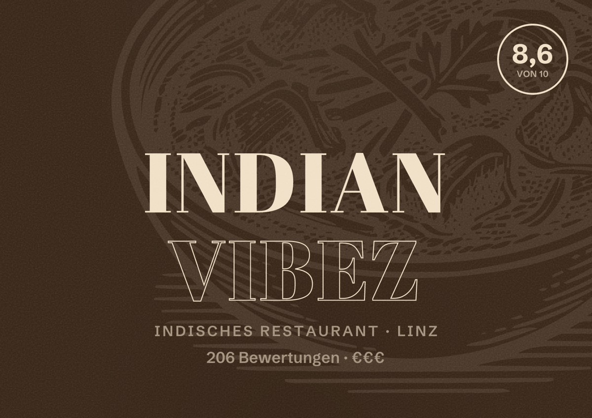 Illustriertes Poster von Indian Vibez, Indisches Restaurant in Linz: Bewertung 8,6 von 10 aus 206 Bewertungen, Preisniveau €€€
