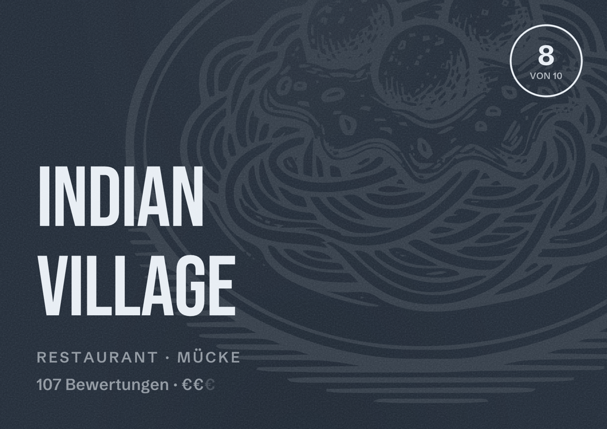 Illustriertes Poster von Indian Village, Restaurant in Mücke: Bewertung 8 von 10 aus 107 Bewertungen, Preisniveau €€