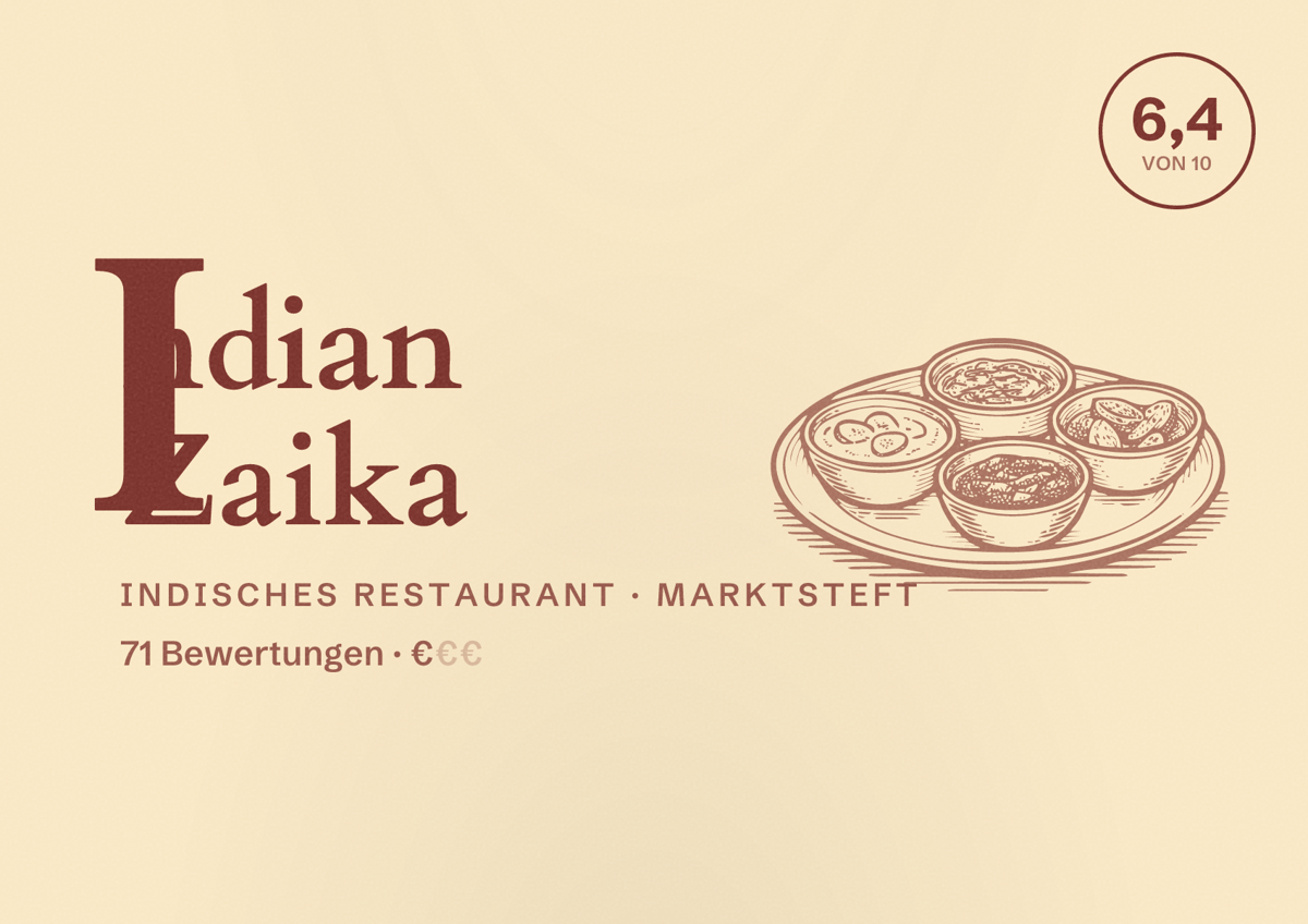 Illustriertes Poster von Indian Zaika, Indisches Restaurant in Marktsteft: Bewertung 6,4 von 10 aus 71 Bewertungen, Preisniveau €