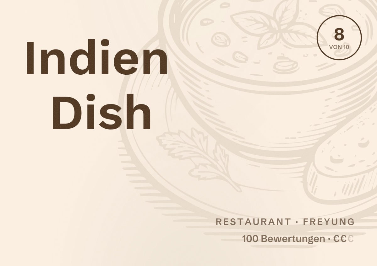 Illustriertes Poster von Indien Dish, Restaurant in Freyung: Bewertung 8 von 10 aus 100 Bewertungen, Preisniveau €€