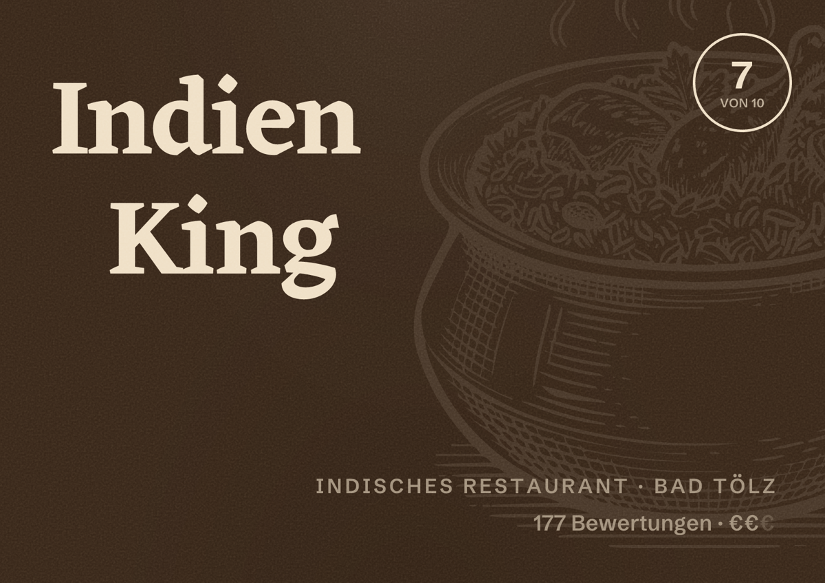 Illustriertes Poster von Indien King, Indisches Restaurant in Bad Tölz: Bewertung 7 von 10 aus 177 Bewertungen, Preisniveau €€